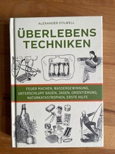 Überlebenstechniken: Der