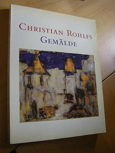 Christian rohlfs gemalde - a, rohlfs: