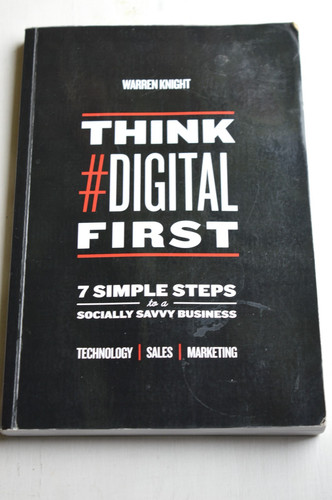 Think digital first - think, #digital