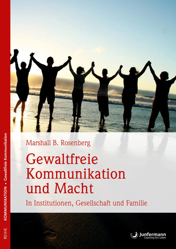 Gewaltfreie kommunikation und - kommunikation,