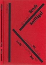 Kotflügel. Signiert von Gert Wunderlich. Bazon Brocks Experimentalbuch ist der G