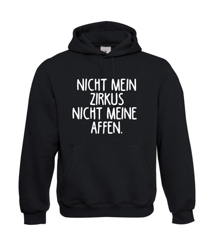 Nicht mein zirkus meine - nicht,