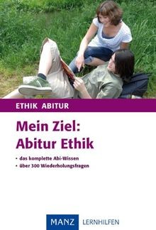 Mein ziel abitur ethik von - ethik,