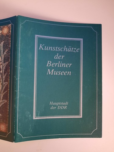 Kunstschätze der berliner - kunstschätze,