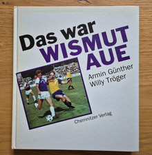 DDR Fussball -- Das war Wismut Aue -- 1946 - 1992 / Oberliga