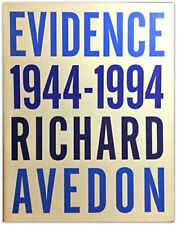 Sammlerstück: Richard Avedon: Evidence 1944-1994 signiert vom Autor