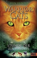 Warrior Cats. Stunde der Finsternis: I, Band 6 von not s... | Buch | Zustand gut