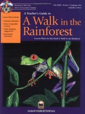 Teachers Guide to a Walk in the Rainforest: by Bruce and Carol Malnor 1883220742