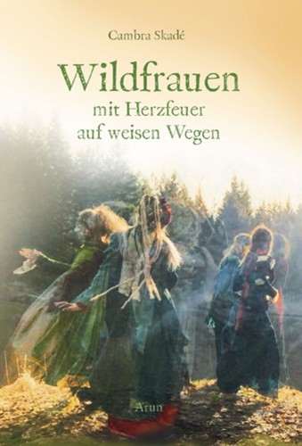 Wildfrauen mit herzfeuer auf - wildfrauen,