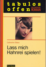 Erotischer Roman / Lass mich Hahnrei spielen !  / Band 184 / Tabulos Offen