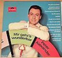 Peter Alexander - Mir Geht's