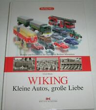 Ulrich Biene - WIKING - Kleine Autos, große Liebe