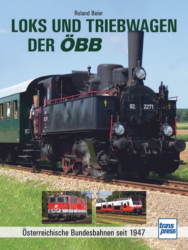 Loks und triebwagen der - der, Öbb