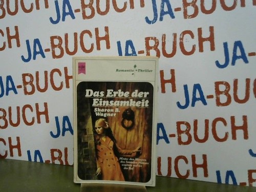 Das erbe der einsamkeit - der,