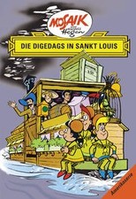 Mosaik von Hannes Hegen: Die Digedags in Sankt Louis, Bd. 8