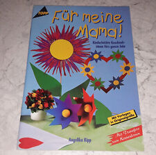 Für meine Mama Bastelheft OHNE Vorlagebogen Geschenk-Ideen Muttertag Geburtstag