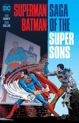 Superman batman saga the - of,