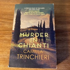Murder in Chianti : The Enthralling Tuscan Mystery Paperback Camilla Trinchieri