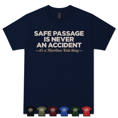 Shirt safe passage never - safe, is