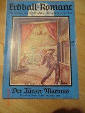Erdball Romane 98  Fritz Mardicke Verlag Zustand 2