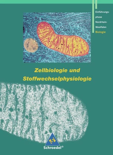 Schroedel zellbiologie - schroedel,