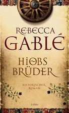 Hiobs Brüder: Historischer