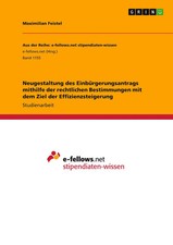 Maximilian Feistel | Neugestaltung des Einbürgerungsantrags mithilfe der...
