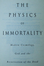 THE PHYSICS of IMMORTALITY by
