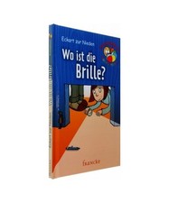 Wo ist die Brille?, zur Eckart