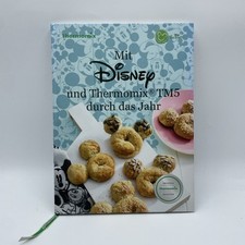 Thermomix Disney Kochbuch Mit Disney und Thermomix TM5 durch das Jahr Vorwerk