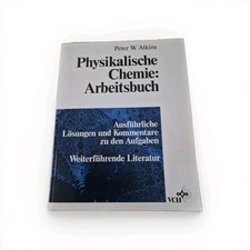 Peter W. Atkins, Physikalische Chemie Buch und Arbeitsbuch 1990