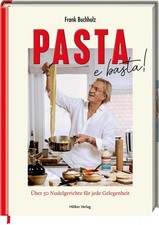 Frank Buchholz Pasta e basta!