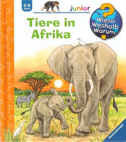 Wieso weshalb warum tiere - warum?,