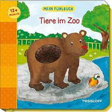 Mein Fühlbuch Tiere im Zoo