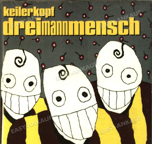 Keilerkopf dreimannmensch - keilerkopf,