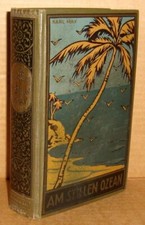 KARL MAY - Karl May Verlag Radebeul: Am Stillen Ozean