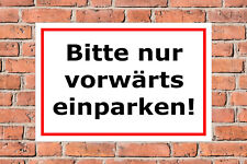 Schild Bitte nur vorwärts