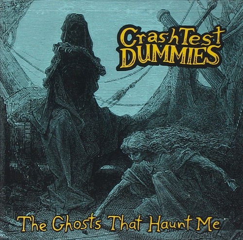 Crash test dummies ghosts that - crash,