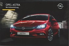 OPEL  ASTRA K Betriebsanleitung 2016 Bedienungsanleitung Handbuch Bordbuch BA ъ