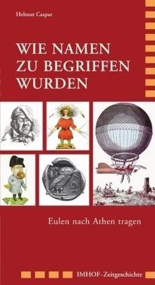 Wie namen begriffen wurden - wie,
