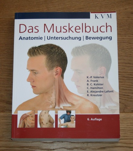 Das muskelbuch anatomie - muskelbuch.,