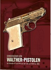 Schecker Sonderserien von Walther-Pistolen  PP PPK 1929 - 1985