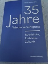 35 Jahre Wiedervereinigung