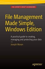 File Management Made Simple, Windows Edition by Joseph Moran (2015, Trade ...