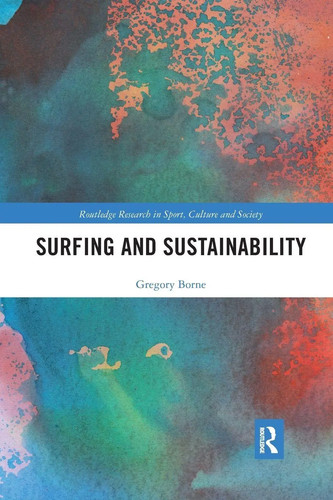 Surfing and sustainability - surfing,