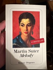 Martin Suter: Melody