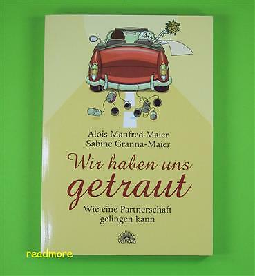 Wir haben uns - ,