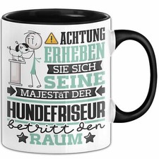 Hundefriseur Geschenk Tasse