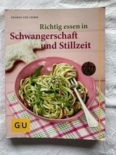 Richtig essen in Schwangerschaft und Stillzeit, GU Ratgeber