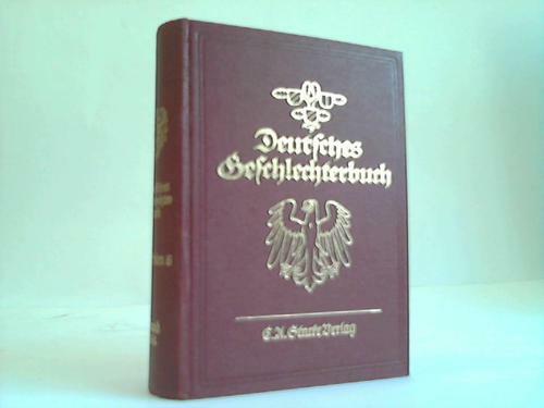 Deutsches geschlechterbuch - deutsches,